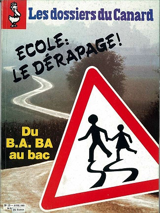 école : le dérapage n° 15 - Avril 1985