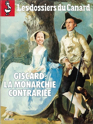 Giscard : La monarchie contrariée n° 1 - Avril 1981