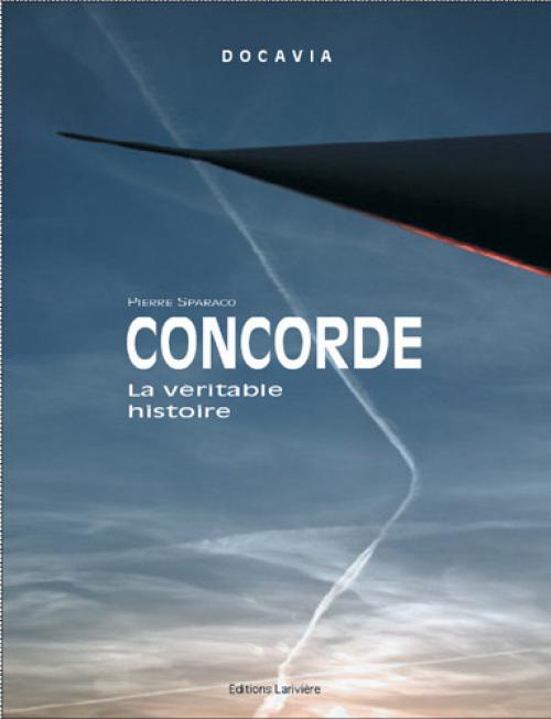 Concorde La véritable histoire 